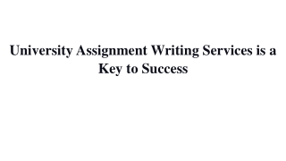 University Assignment Writing Services is a Key to Success