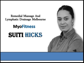 Suiti Hicks- Remedial Massage and Lymphatic Drainage Melbourne