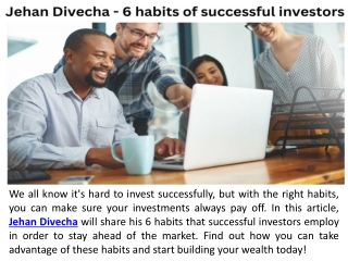Jehan Divecha - 6 habits of successful investors