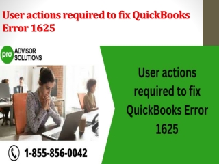 User actions required to fix QuickBooks Error 1625