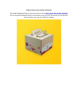 Bakery Boxes with window wholesale