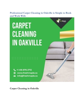 Professional Carpet Cleaning in Oakville is Simple to Book and Work With