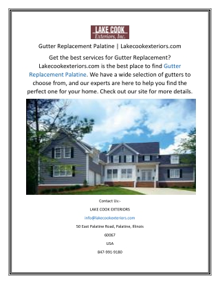 Gutter Replacement Palatine  Lakecookexteriors.com