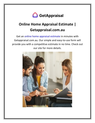 Online Home Appraisal Estimate  Getappraisal.com.au