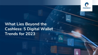 Top 5 Digital Wallet Trends to Keep an Eye on in 2023