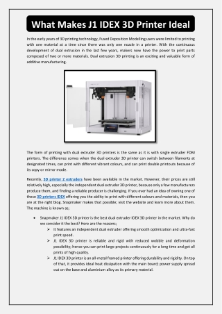 What Makes J1 IDEX 3D Printer Ideal