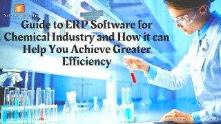 ERP Software for Chemical Industry- Guidance and How it can Help