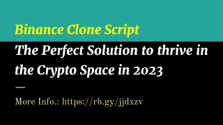 Binance Clone Script The Perfect Solution to thrive in the Crypto Space in 2023