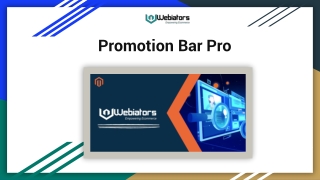 Know about Promotion Bar Pro