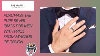 PURCHASE THE PURE SILVER RINGS FOR MEN WITH PRICE FROM MYRIADS OF DESIGN