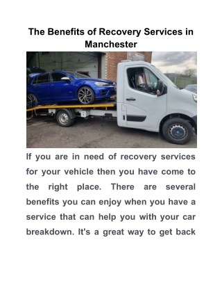 The Benefits of Recovery Services in Manchester