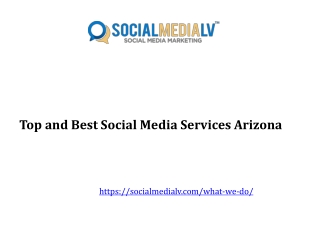 Top and Best Social Media Services Arizona