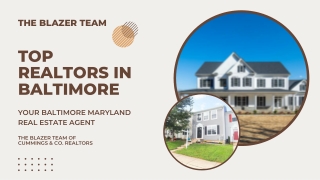 List Your Home With Top Realtors Of Baltimore | The Blazer Team