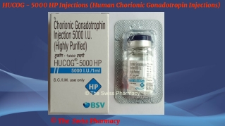 HUCOG - 5000 HP Injections (Human Chorionic Gonadotropin Injections)