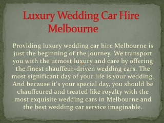 Luxury Wedding Car Hire Melbourne