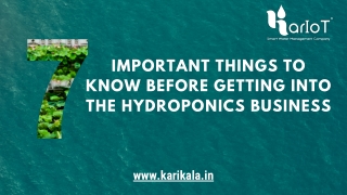 7 Important things to know before getting into the hydroponics business