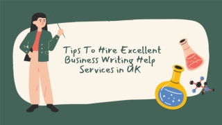 Tips To Hire Excellent Business Writing Help Services in UK