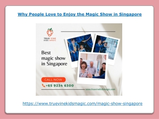 Why People Love to Enjoy the Magic Show in Singapore