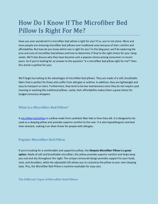 How Do I Know If The Microfiber Bed Pillow Is Right For Me