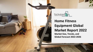 Home Fitness Equipment Global Market By Product Type, By Distribution Channel, By Applications, By End-User and Segment