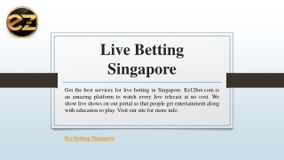 Live Betting Singapore | Ez12bet.com