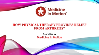 How Physical Therapy Provides Relief From Arthritis