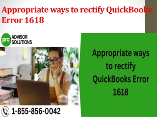 Appropriate ways to rectify QuickBooks Error 1618