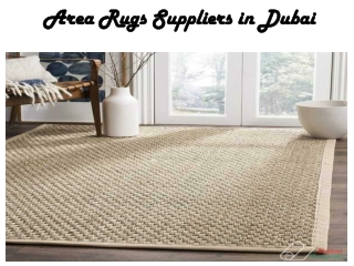 Area Rugs Suppliers in Dubai