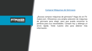 Comprar Máquinas de Gimnasio | Fit-maker.com