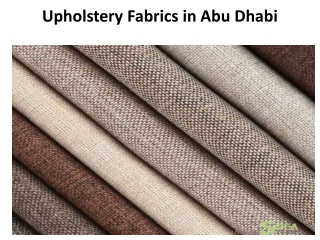 Upholstery Fabrics in Abu Dhabi