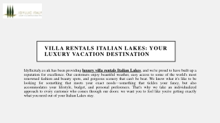 Villa Rentals Italian Lakes: Your Luxury Vacation Destination | Idyllicitaly.co.