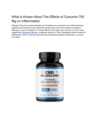 What is Known About The Effects of Curcumin 750 Mg on Inflammation