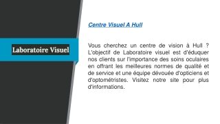 Centre visuel à Hull Laboratoirevisuel.ca