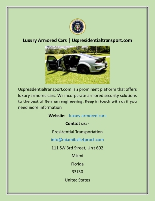 Luxury Armored Cars  Uspresidentialtransport