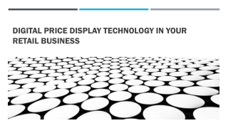 Digital Price Display Technology In Your Retail Business