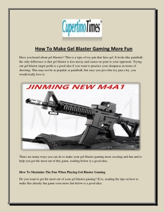 How To Make Gel Blaster Gaming More Fun