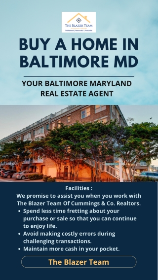 With The Blazers Team, You Can Save Money On A Baltimore Home Purchase