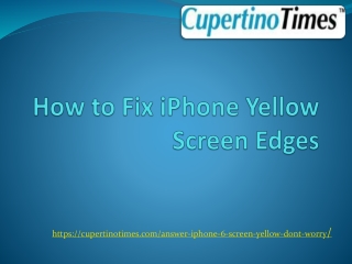 How to Fix iPhone Yellow Screen Edges