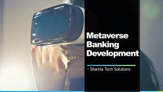 Metaverse banking development from the top Developers