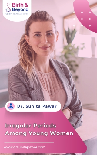 Irregular Periods | Best Gynecologist in HSR Layout | Dr. Sunita Pawar