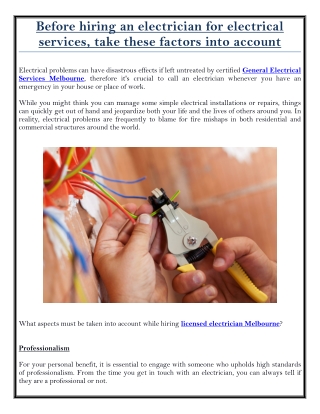 Before hiring an electrician for electrical services, take these factors into ac