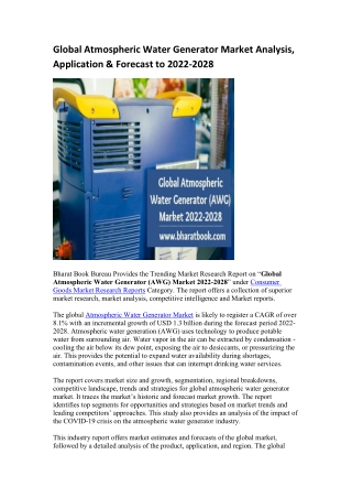 Global Atmospheric Water Generator Market Analysis, Application & Forecast to 2022-2028