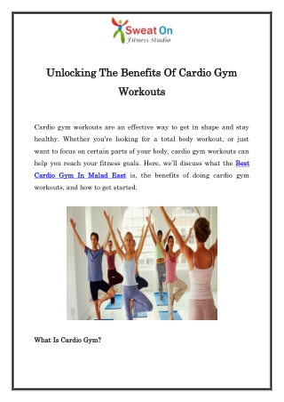 Unlocking The Benefits Of Cardio Gym Workouts