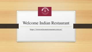 Welcome Indian Hampton Park | Welcomerestaurant.com.au