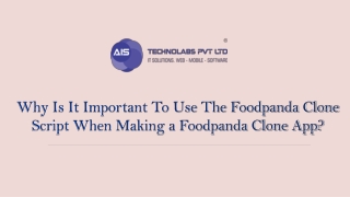 Why Is It Important To Use The Foodpanda Clone Script When Making a Foodpanda Clone App