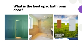 What is the best upvc bathroom door?