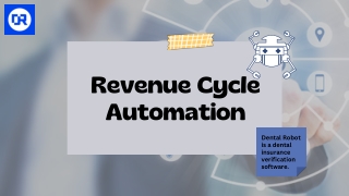 Best Revenue Cycle Automation in Your Practice - DentalRobot