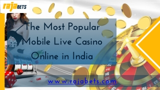The Most Popular Mobile Live Casino Online in India