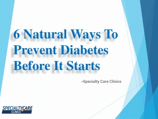 What Are the 6 Natural Ways to Prevent Diabetes?