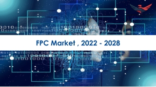 FPC Market Size Growth Analysis 2022